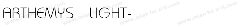 ARTHEMYS LIGHT字体转换